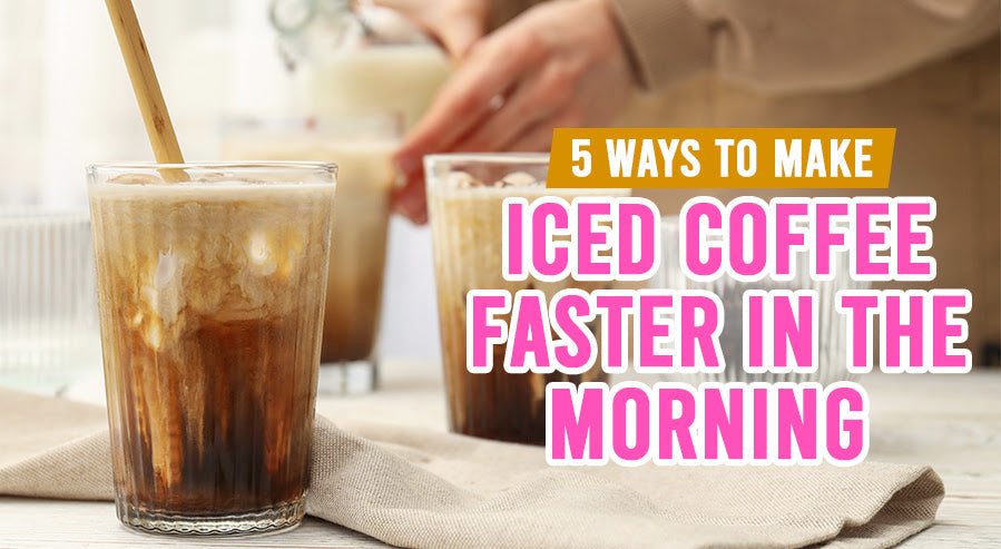 5 Ways To Make Iced Coffee Faster In The Morning 4701